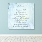 Desiderata Child of Universe Canvas Afdruk (Insitu (Houten vloer))