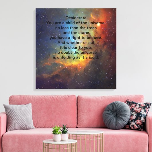 Desiderata Child of Universe Canvas Afdruk (Insitu (Woonkamer))