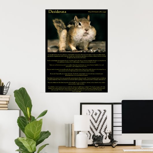 Desiderata Chipmunk Posters (Thuiskantoor)
