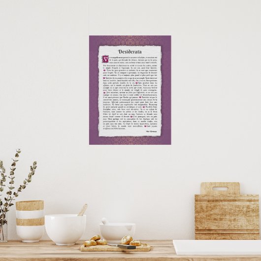 Desiderata - Choses désirées - poème Poster (Keuken)