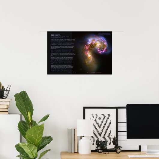 Desiderata - de Antennae sterrenstelsels Poster (Thuiskantoor)