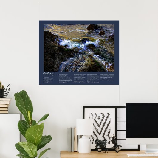Desiderata - De Eager Tide Poster (Thuiskantoor)