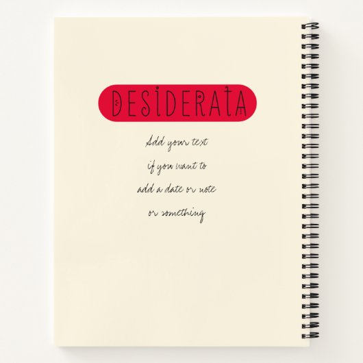 Desiderata - Gepersonaliseerd Notitieboek (Achterkant)