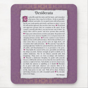 Desiderata - Gewenste dingen Muismat
