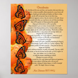 Desiderata "gewenste dingen", prose Monarch butter Poster
