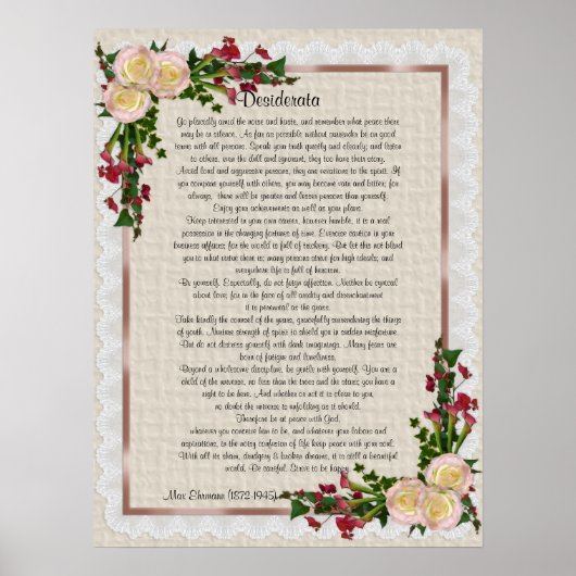 Desiderata "gewenste dingen" rozen en calla lilies poster (Voorkant)