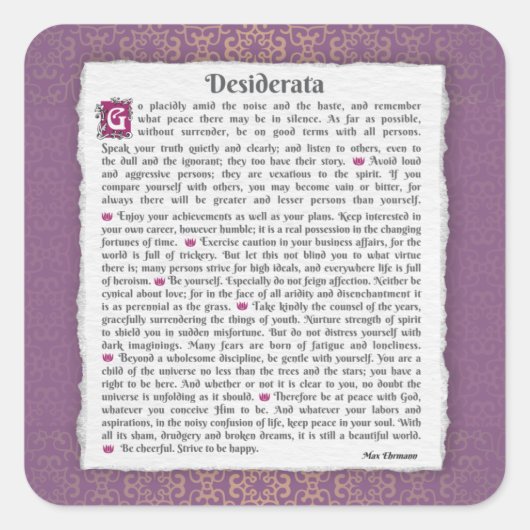 Desiderata - Gewenste dingen Vierkante Sticker (Voorkant)