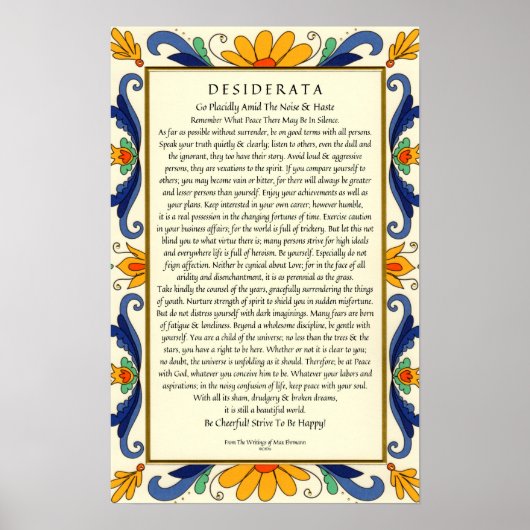 Desiderata in Art Deco Floral Border Poster (Voorkant)