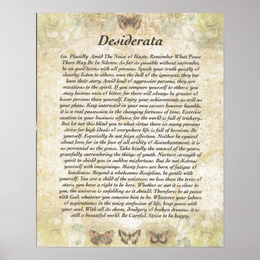 DESIDERATA met zorgvuldige botervliegen Poster (Voorkant)
