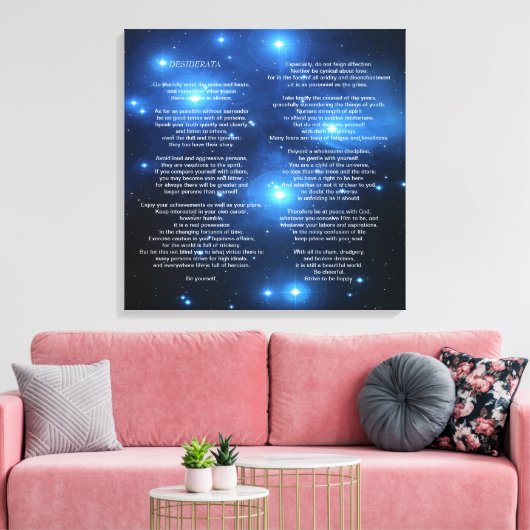 Desiderata op de Galaxy Pleiades Canvas Afdruk (Insitu (Woonkamer))