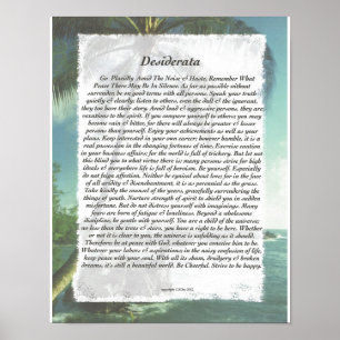 DESIDERATA-palmstrand Poster