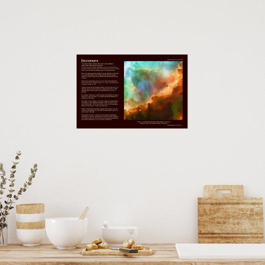Desiderata Poem - De Omega Nebula, diepe zoom Poster (Keuken)