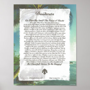 DESIDERATA Poem=Max Ehrmann=Palm Beach Poster
