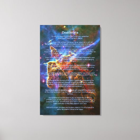 Desiderata Poem, Mystic Mountains - Carina Nebula Canvas Afdruk (Voorkant)