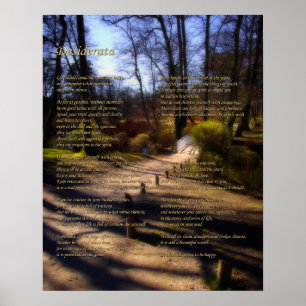 Desiderata Poem op Woodland Bridge Path Poster