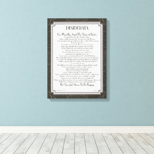 DESIDERATA Poem van Max Ehrmann Canvas Afdruk (Insitu (Houten vloer))