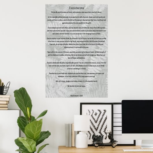 Desiderata Poster (Thuiskantoor)