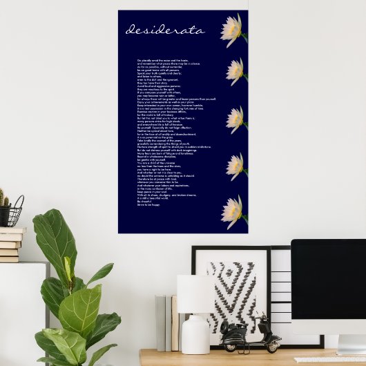 Desiderata ~ Poster (Thuiskantoor)