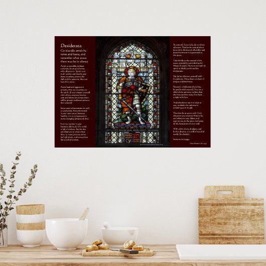 Desiderata - Sint-George gekleurd glas Poster (Keuken)