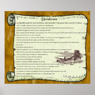 Desiderata ~ Timeless inspiratie Poster