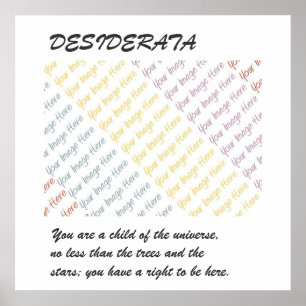 DESIDERATA Uw Afbeelding poster