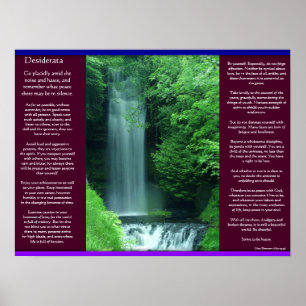 DESIDERATA WatervalPosters Poster