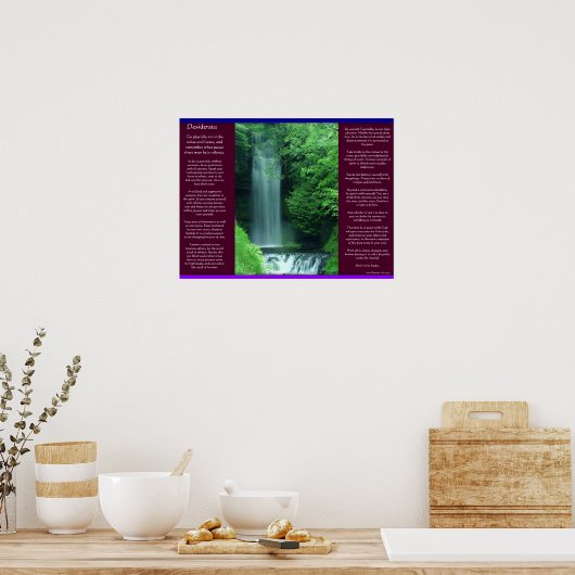 DESIDERATA WatervalPosters Poster (Keuken)