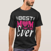 Design Beste Moeder Ooit T-shirt (Voorkant)