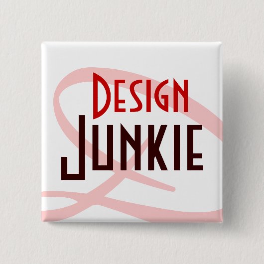 Design Junkie Vierkante Button 5,1 Cm (Voorkant)