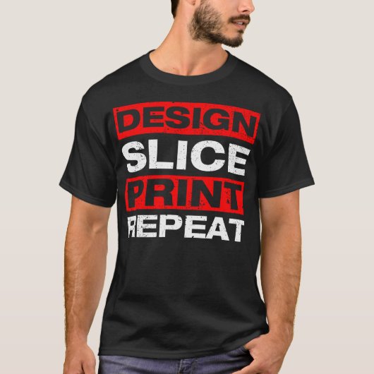 Design Slice Print 3D Printer 3D Printing T-shirt (Voorkant)