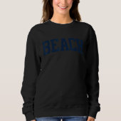 Design That Says Beach On It Varsity Collegiate Bl Trui (Voorkant)