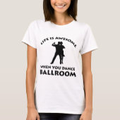Design voor ballroomdansen t-shirt (Voorkant)