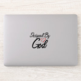 "Designed by God" op maat gesneden vinyl Sticker