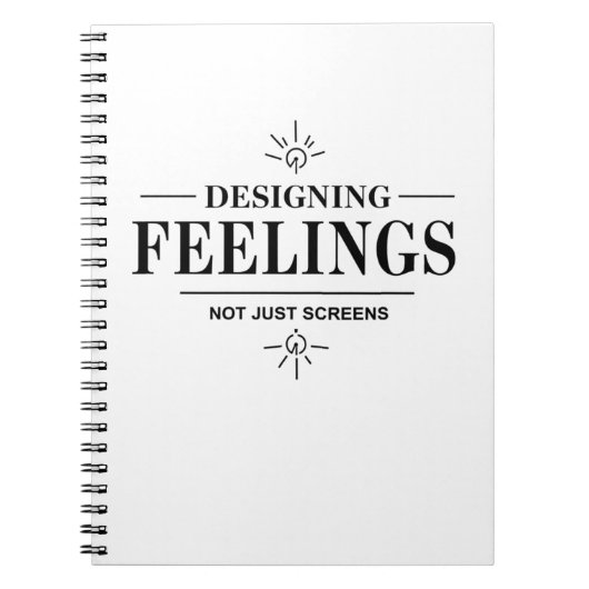 Designing Feelings, Not Just Screens – UX Designer Notitieboek (Voorkant)