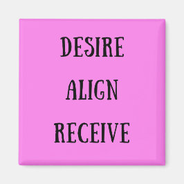 Desire Align Recieve Square Magnet