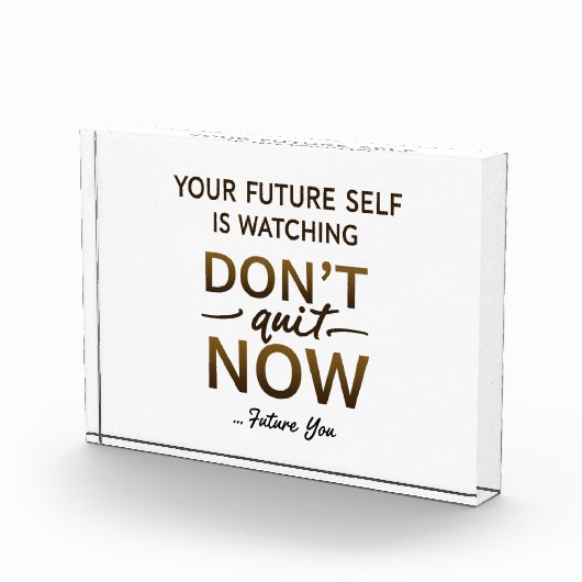 Desk Motivatie Acryl Blok – Niet Stoppen Nu Quo (Rechts)