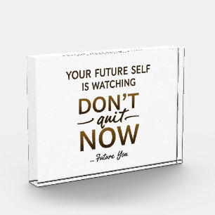 Desk Motivatie Acryl Blok – Niet Stoppen Nu Quo