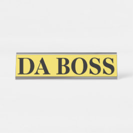 Desk Name Bord DA BOSS Bureau Naambordje
