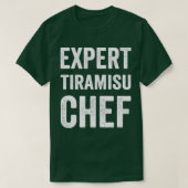 Deskundige Tiramisu Chef Funny Tiramisu Baker Chef T-shirt (Design voorkant)