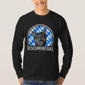 Desmiregal T  with German Text Des is mir egal Gra T-shirt (Voorkant)
