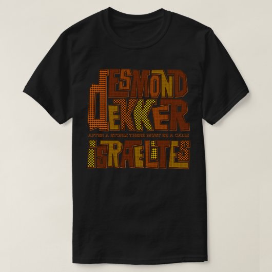 Desmond Dekker na het Storm T-shirt (Design voorkant)