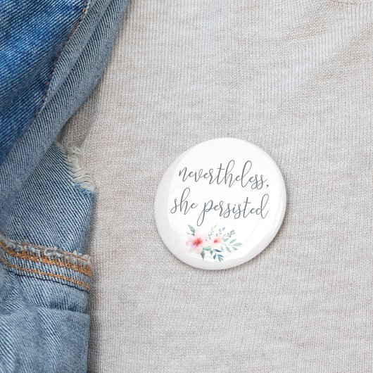 Desondanks bleef ze bestaan ronde button 5,7 cm