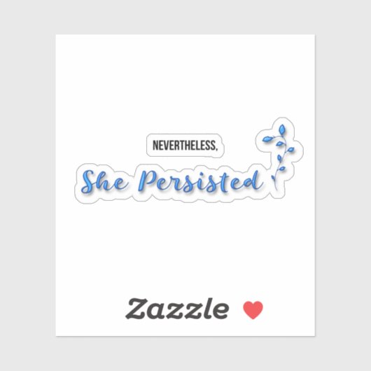 Desondanks bleef ze bestaan sticker (Vel)