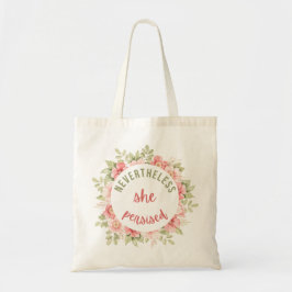 Desondanks bleef ze bestaan tote bag