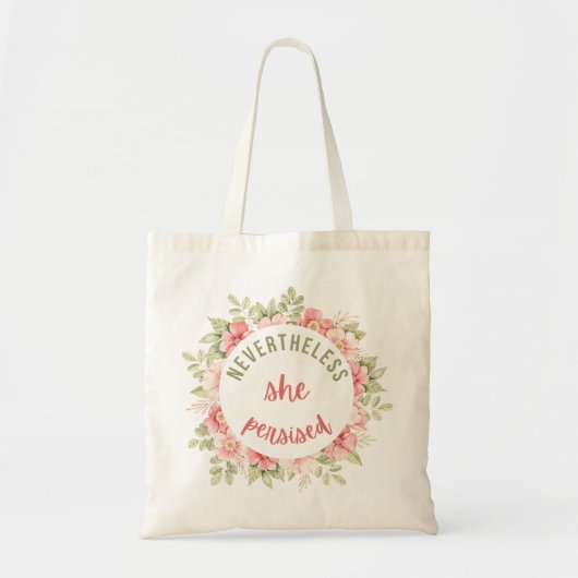 Desondanks bleef ze bestaan tote bag (Voorkant)