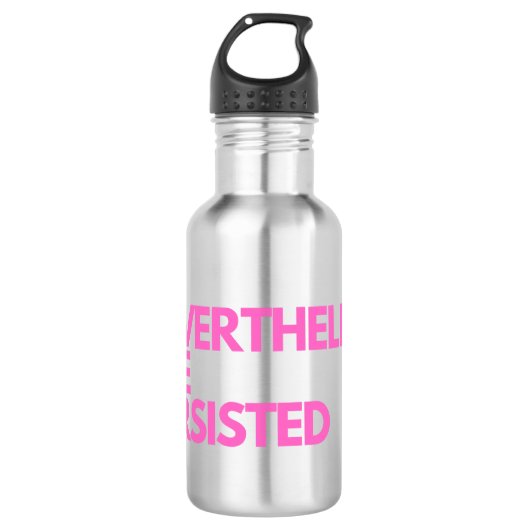 Desondanks bleef ze bestaan waterfles  (Voorkant)