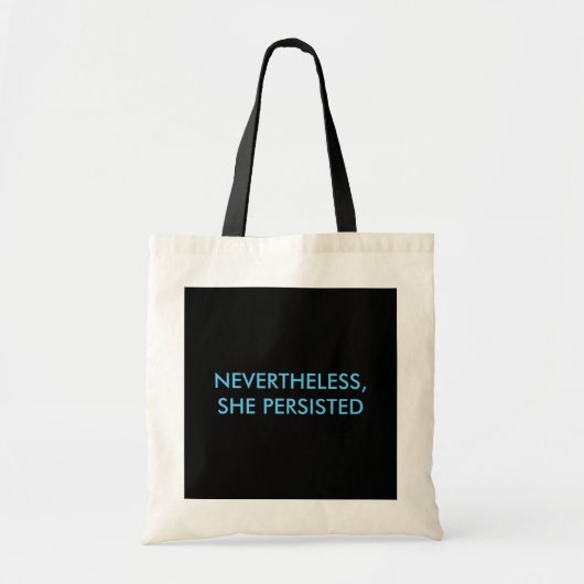 "Desondanks bleef ze canvas tas" Tote Bag (Voorkant)