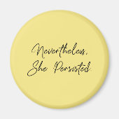 "Desondanks bleef ze  citaat Magneet (Voorkant)