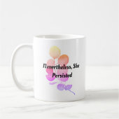 Desondanks bleef ze vasthouden | bloemkoers koffiemok (Links)