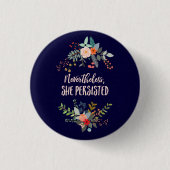 Desondanks bleef ze vasthouden ronde button 3,2 cm (Voorkant)